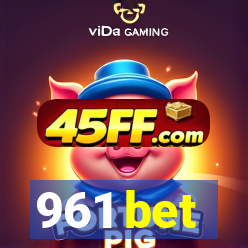 961 bet